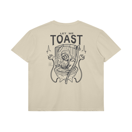 Let Me Toast - Beige T-Shirt